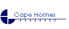 Cape Homes